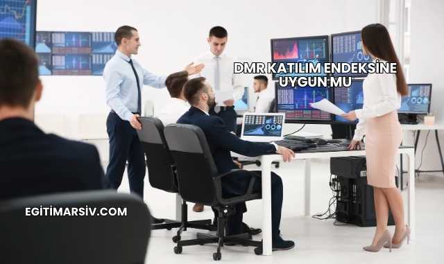 Dmr Katılım Endeksine Uygun mu