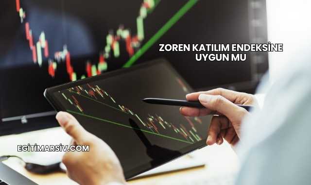 Zoren Katılım Endeksine Uygun mu