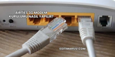 Airties 3G Modem Kurulumu Nasıl Yapılır?