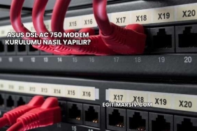 Asus Dsl Ac 750 Modem Kurulumu Nasıl Yapılır?