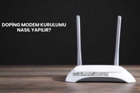 Doping Modem Kurulumu Nasıl Yapılır?
