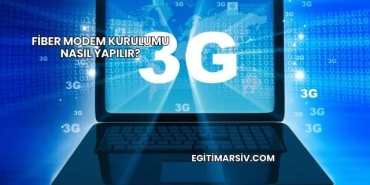 Fiber Modem Kurulumu Nasıl Yapılır?