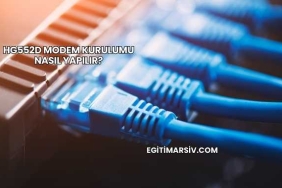 Hg552d Modem Kurulumu Nasıl Yapılır?