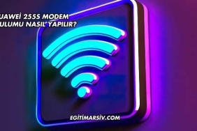 Huawei 255S Modem Kurulumu Nasıl Yapılır?