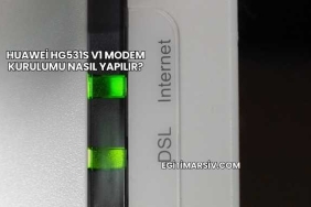 Huawei Hg531s V1 Modem Kurulumu Nasıl Yapılır?