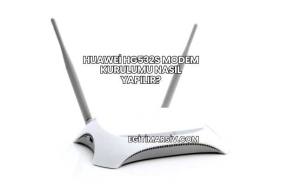 Huawei Hg532s Modem Kurulumu Nasıl Yapılır?