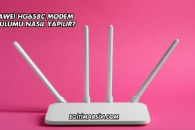 Huawei Hg658C Modem Kurulumu Nasıl Yapılır?