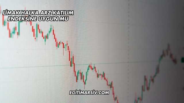 Limak Halka Arz Katılım Endeksine Uygun mu