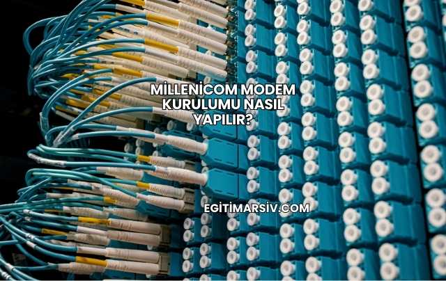 Millenicom Modem Kurulumu Nasıl Yapılır?