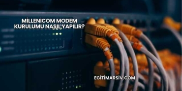 Millenicom Modem Kurulumu Nasıl Yapılır?