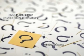 Modem İnternet Kurulumu Nasıl Yapılır?