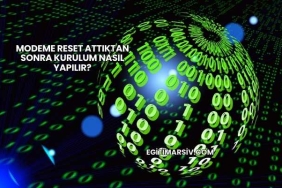 Modeme Reset Attıktan Sonra Kurulum Nasıl Yapılır?