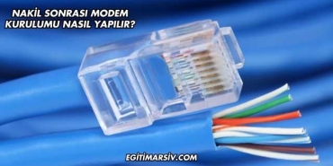 Nakil Sonrası Modem Kurulumu Nasıl Yapılır?