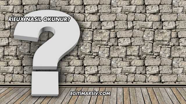 Rieux Nasıl Okunur?