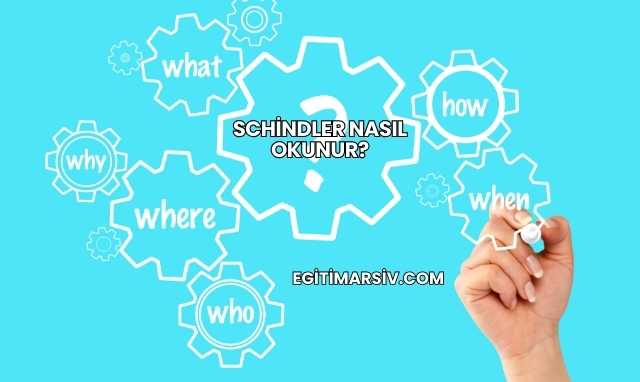 Schindler Nasıl Okunur?