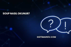 Soup Nasıl Okunur?