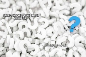 Stefan Zweig İsmi Nasıl Okunur?