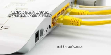 Tenda Ac1200 Modem Kurulumu Nasıl Yapılır?
