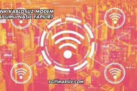 Tp Link Kablosuz Modem Kurulumu Nasıl Yapılır?
