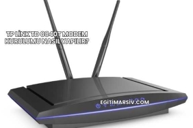 Tp Link Td 8840T Modem Kurulumu Nasıl Yapılır?