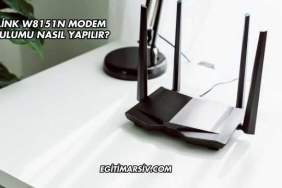 Tp Link W8151N Modem Kurulumu Nasıl Yapılır?