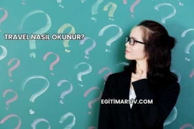 Travel Nasıl Okunur?