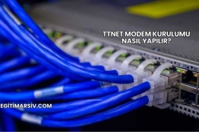 Ttnet Modem Kurulumu Nasıl Yapılır?