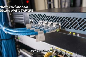 Ttnet Yeni Modem Kurulumu Nasıl Yapılır?