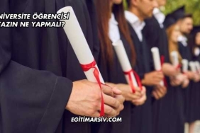 Üniversite Öğrencisi Yazın Ne Yapmalı?