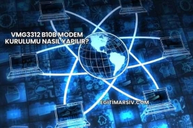 Vmg3312 B10b Modem Kurulumu Nasıl Yapılır?