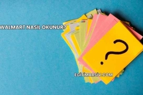 Walmart Nasıl Okunur?