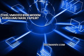 Zyxel VMG3312 B10B Modem Kurulumu Nasıl Yapılır?