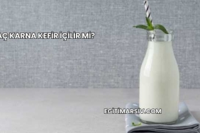 Aç Karna Kefir İçilir mi?