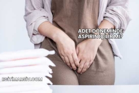 Adet Döneminde Aspirin İçilir mi?
