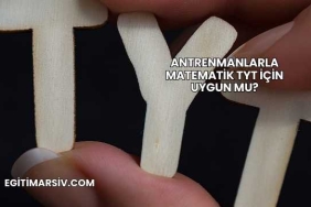 Antrenmanlarla Matematik TYT İçin Uygun mu?