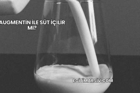 Augmentin İle Süt İçilir mi?