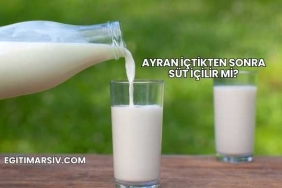 Ayran İçtikten Sonra Süt İçilir mi?
