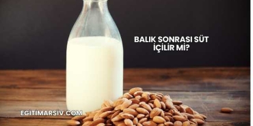 Balık Sonrası Süt İçilir mi?