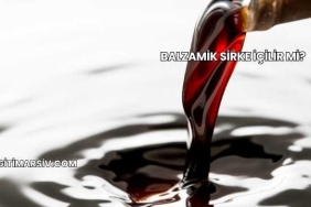 Balzamik Sirke İçilir mi?