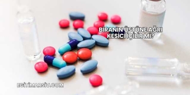 Biranın Üstüne Ağrı Kesici İçilir mi?