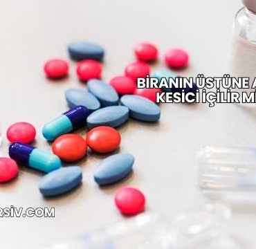 Biranın Üstüne Ağrı Kesici İçilir mi?