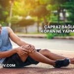 Çapraz Bağları Kopan Ne Yapmalı?