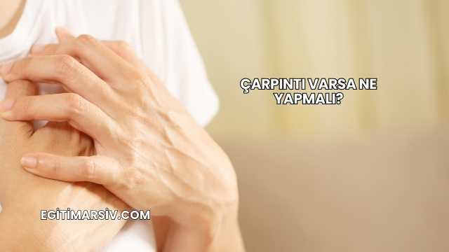 Çarpıntı Varsa Ne Yapmalı?
