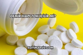 Demir Hapı Tok İçilir mi?