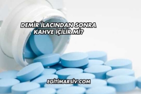 Demir İlacından Sonra Kahve İçilir mi?