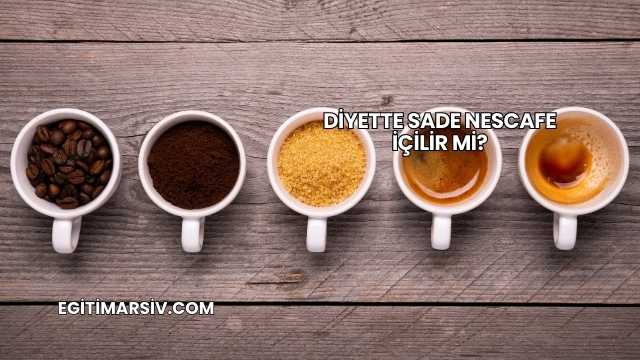 Diyette Sade Nescafe İçilir mi?