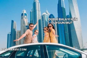 Dubai Balayı İçin Uygun mu?