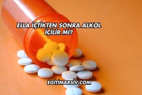 Ella İçtikten Sonra Alkol İçilir mi?