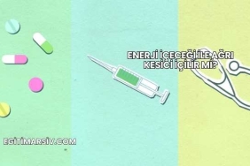 Enerji İçeceği İle Ağrı Kesici İçilir mi?
