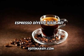 Espresso Diyette İçilir mi?